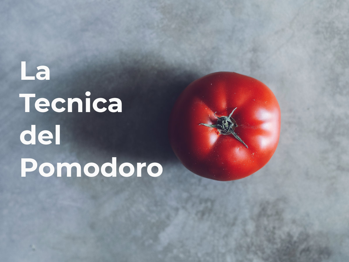 Lavorare in maniera efficace: la Tecnica del Pomodoro